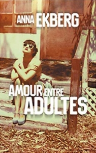 Couverture d'Amour entre adultes d'Anna Ekberg